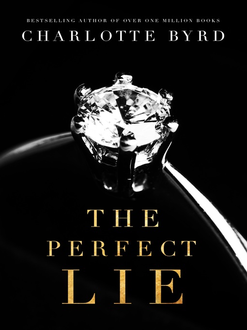 Title details for The Perfect Lie by Charlotte Byrd - Available